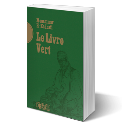 Réédition du Livre Vert de Mouammar El-Kadhafi - Egalite