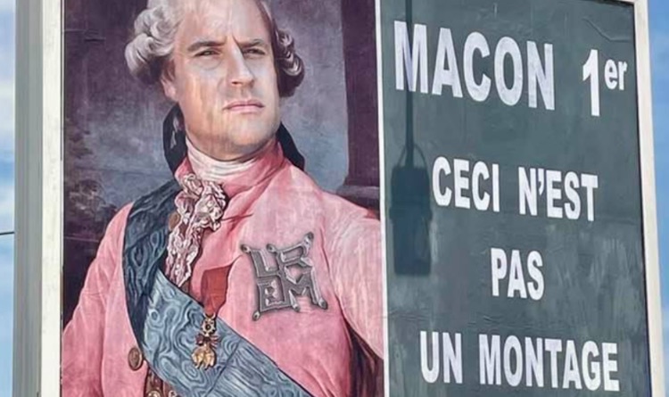 Fin de règne : des affiches présentent Emmanuel Macron grimé en monarque de l’Ancien Régime