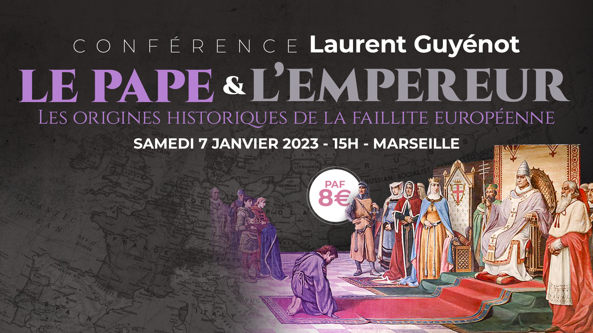 Le Pape et l’Empereur – Conférence de Laurent Guyénot à Marseille