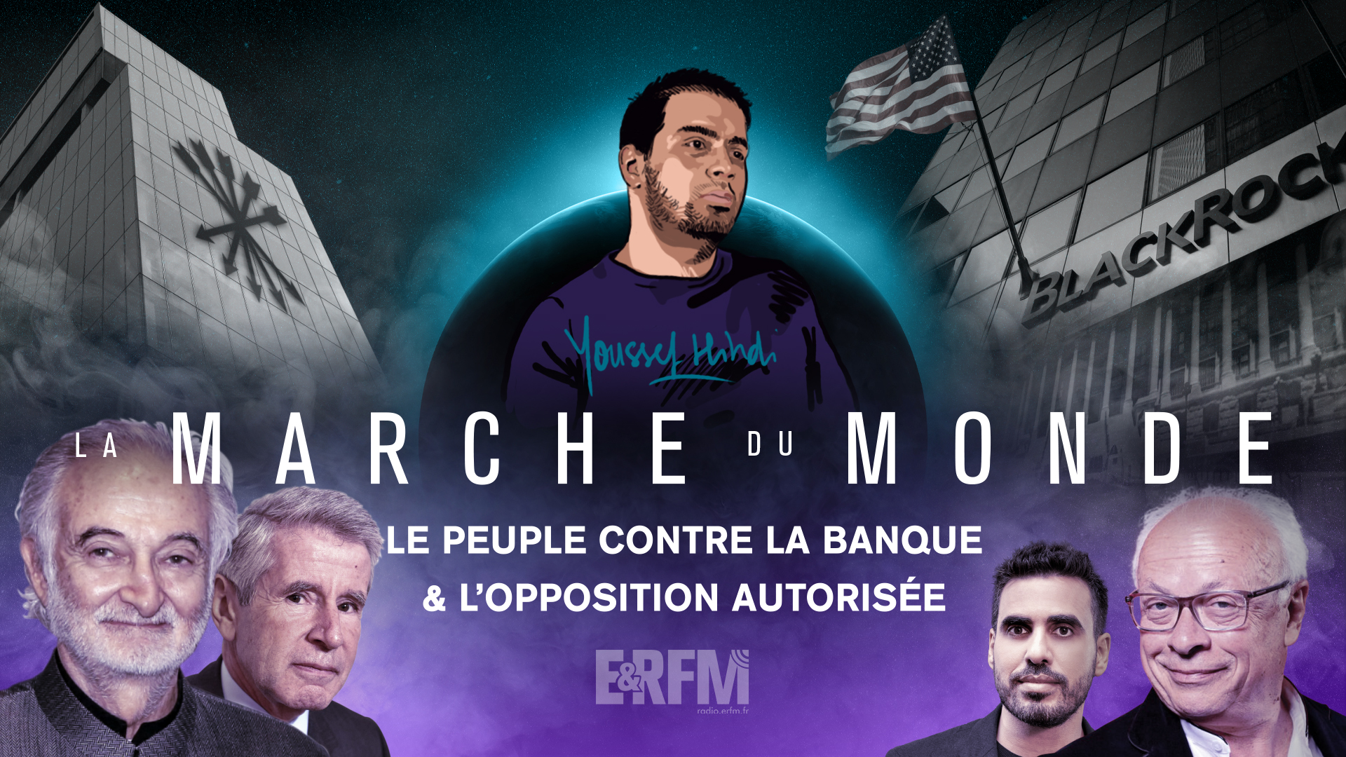 La Marche du monde #14 – Le peuple contre la banque & l’opposition autorisée La Marche du monde #14 – Le peuple contre la banque & l’opposition autorisée