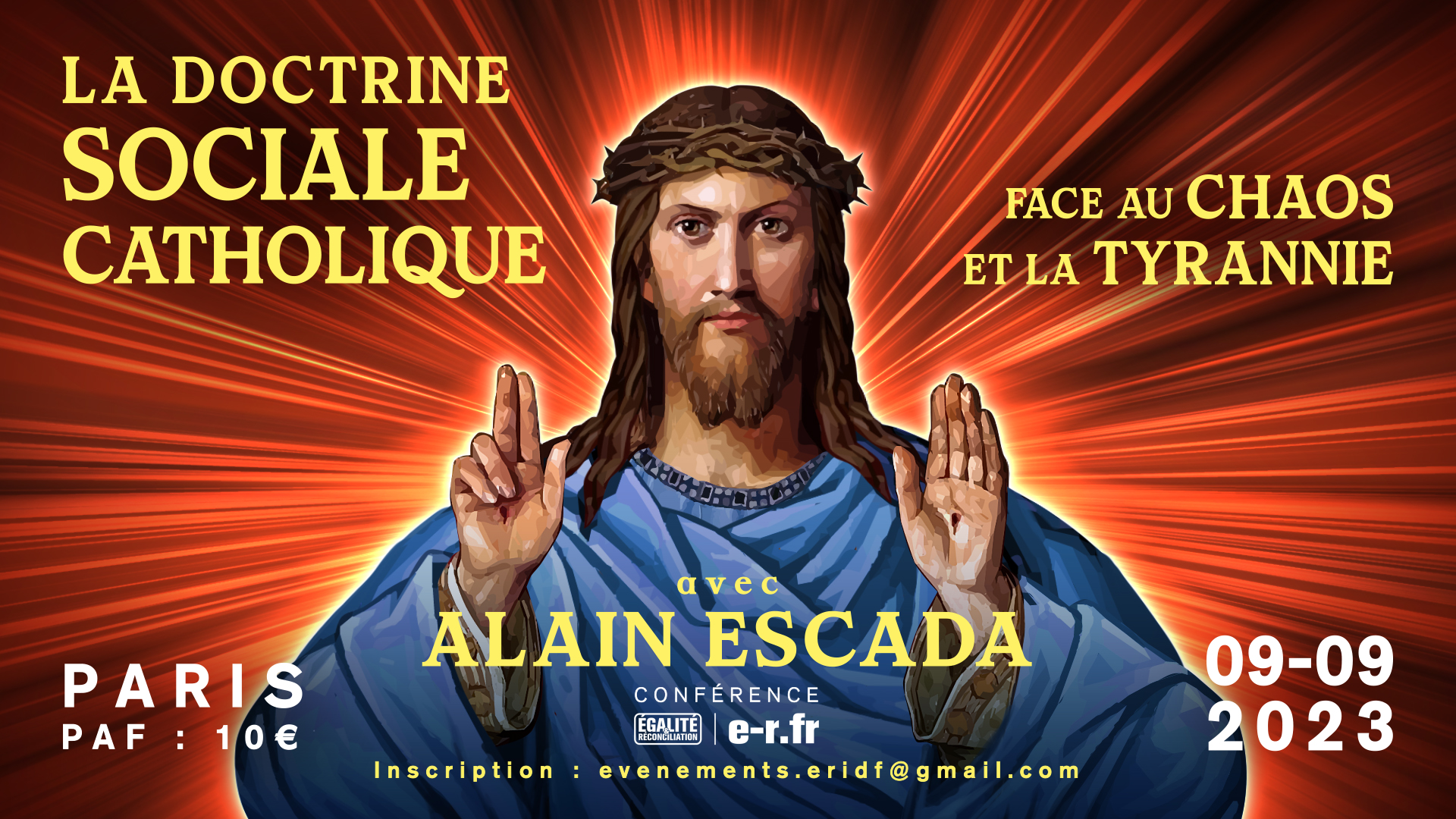La doctrine sociale catholique face au chaos et à la tyrannie – Conférence d’Alain Escada à Paris