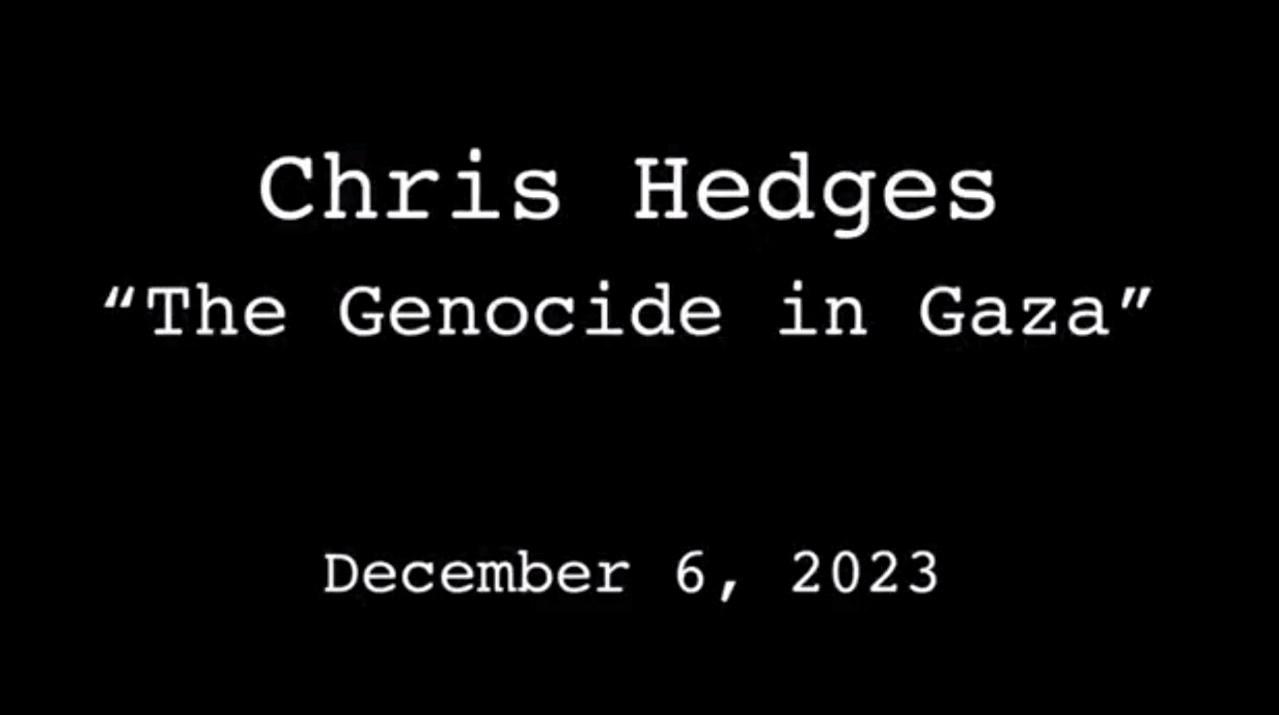 Les douloureuses vérités de Chris Hedges, journaliste au Proche-Orient