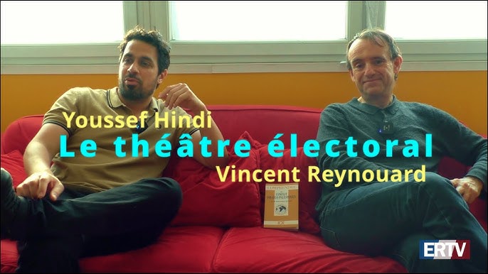 Youssef Hindi et Vincent Reynouard – Le théâtre électoral Youssef Hindi et Vincent Reynouard – Le théâtre électoral