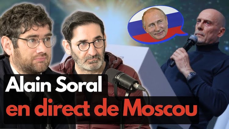 Les Déconstipateurs analysent la présence d'Alain Soral à Moscou