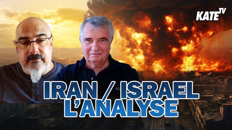 Sylvain Ferreira et Gérard Chevrier sur le conflit Israël/Iran