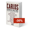 Carlos – Un combattant contre l'empire -30%