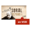 Soral répond ! - Juillet 2014