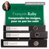 Formation 2020-2021 : Comprendre les images, pour ne pas les subir (-50%)