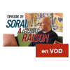 Soral a (presque toujours) raison #21 – Octobre 2022