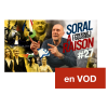 Soral a (presque toujours) raison – #27 – Juin 2024